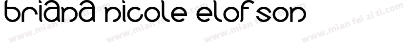 Briana Nicole Elofson字体转换